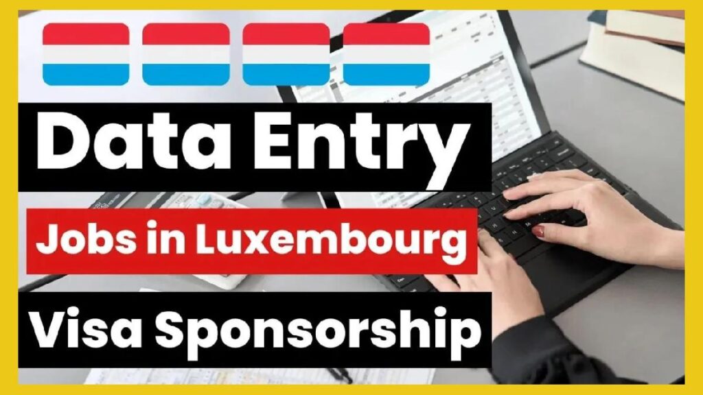 Luxembourg 2025 Work Visa
